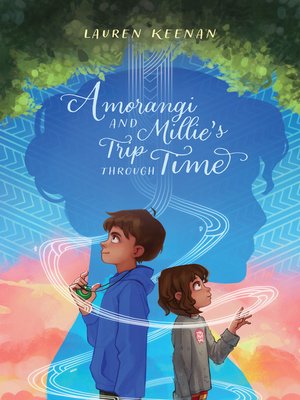 cover image of Amorangi and Millie's Trip Through Time